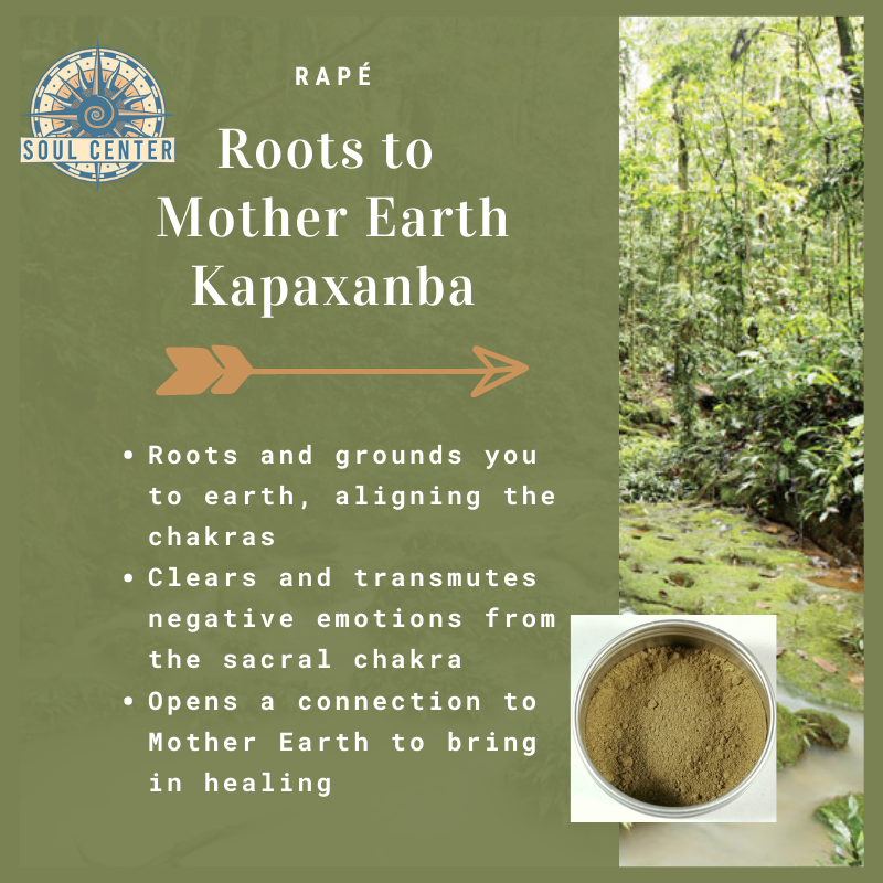 Roots to Mother Earth Kapaxanba rapé soul center