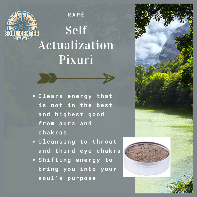 Self Actualization Pixuri rapé soul center