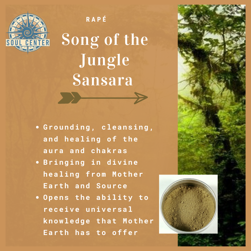 Song of the Jungle Sansara rapé soul center
