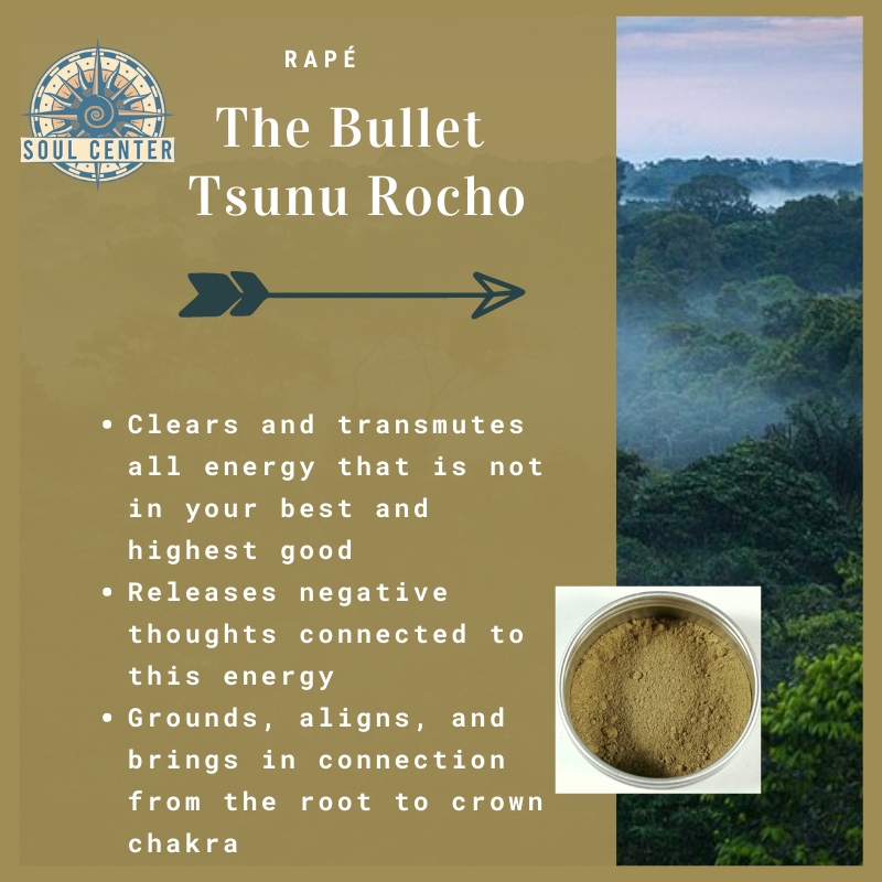 The Bullet Tsunu Rocho rapé soul center
